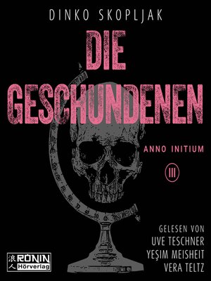 cover image of Die Geschundenen--Anno Initium, Band 3 (ungekürzt)